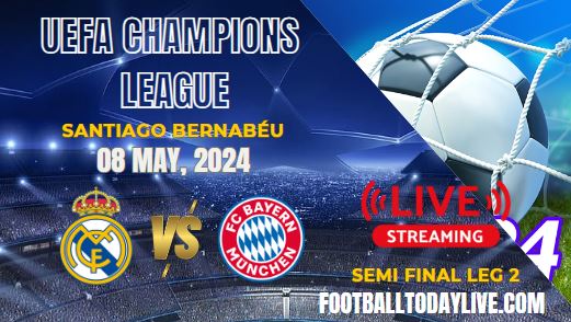 Real Madrid Vs Bayern Munich UEFA Live Stream 2024 | SF-Leg 2 slider