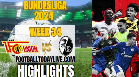 Union Berlin Vs SC Freiburg Bundesliga Highlights 18May2024